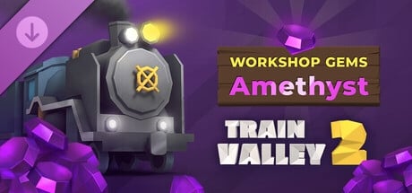 https://images.2game.com/screenshot/train-valley-2-workshop-gems-amethyst-buy-cdkey-full-0.jpg